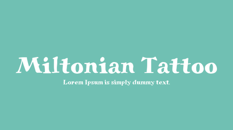 Czcionka Miltonian Tattoo