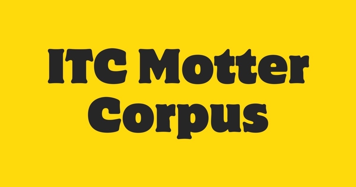 Czcionka ITC Motter Corpus