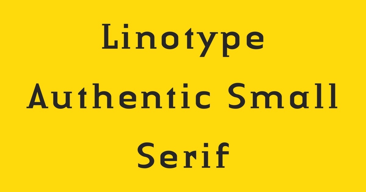 Czcionka Linotype Authentic Small Serif