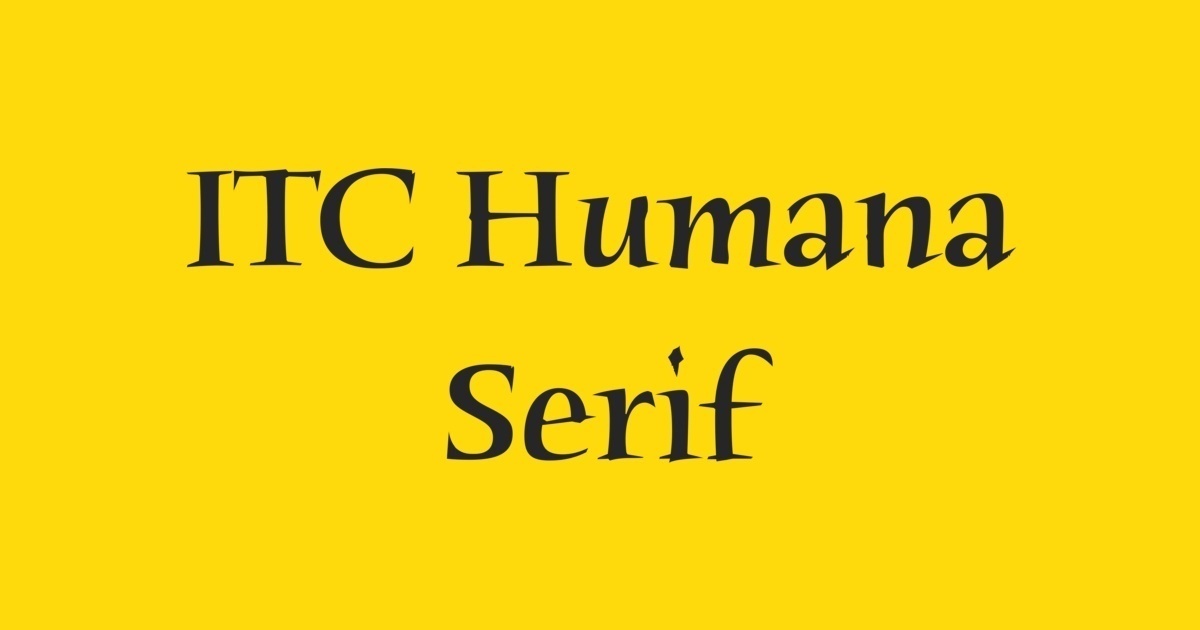 Czcionka Humana Serif ITC