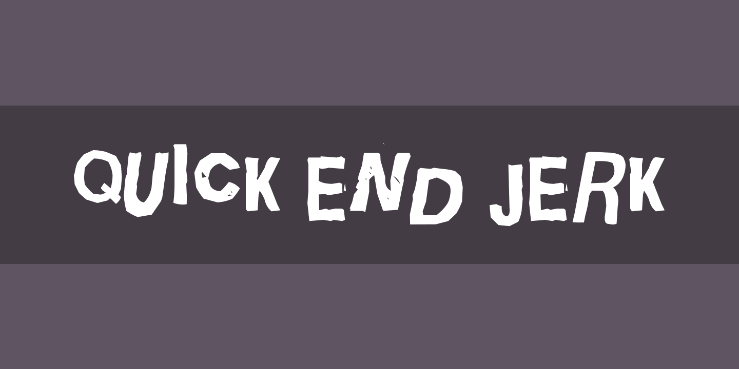 Czcionka Quick End Jerk
