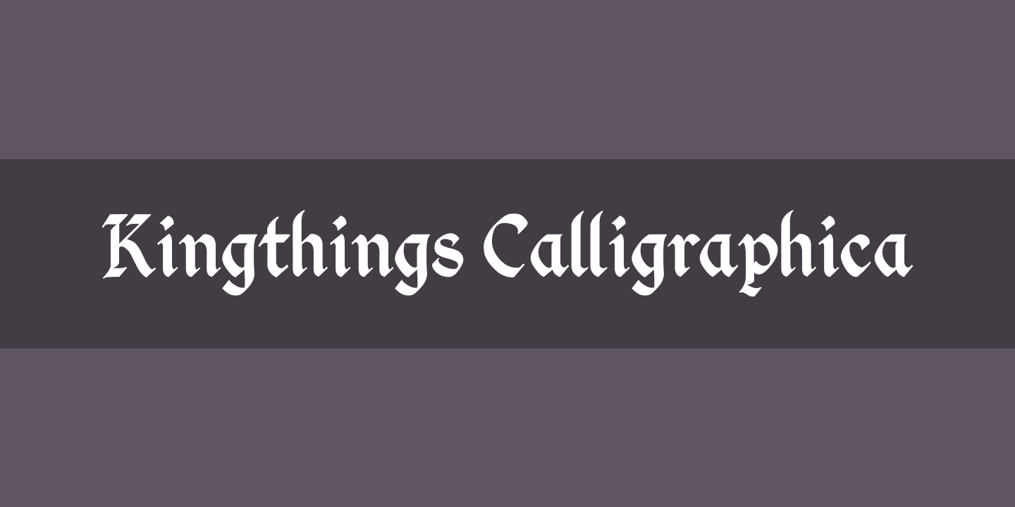 Czcionka Kingthings Calligraphica