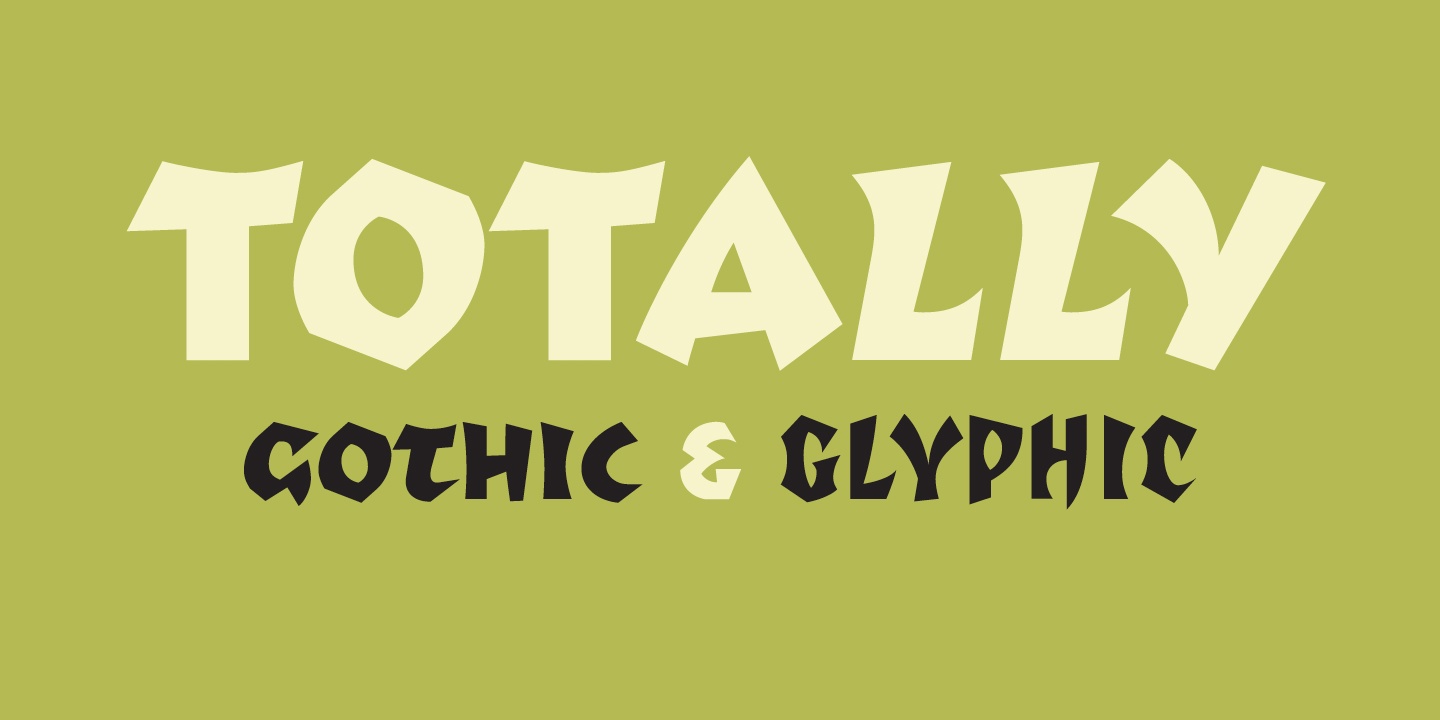 Czcionka Tottaly Gothic + Glyphic