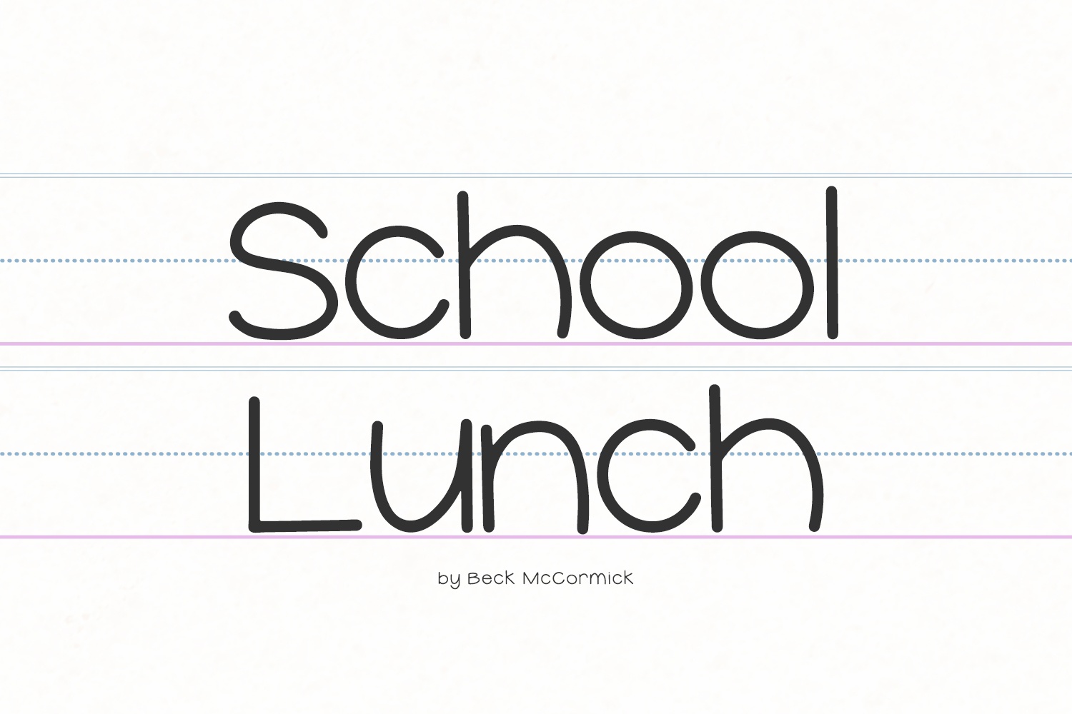 Czcionka School Lunch