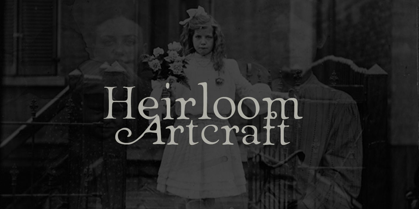 Heirloom Artcraft