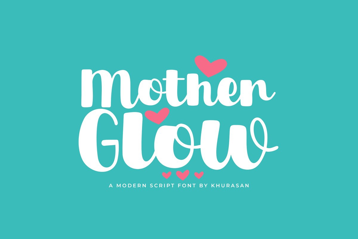 Mother Glow