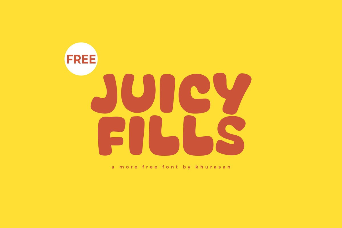 Czcionka Juicy Fills