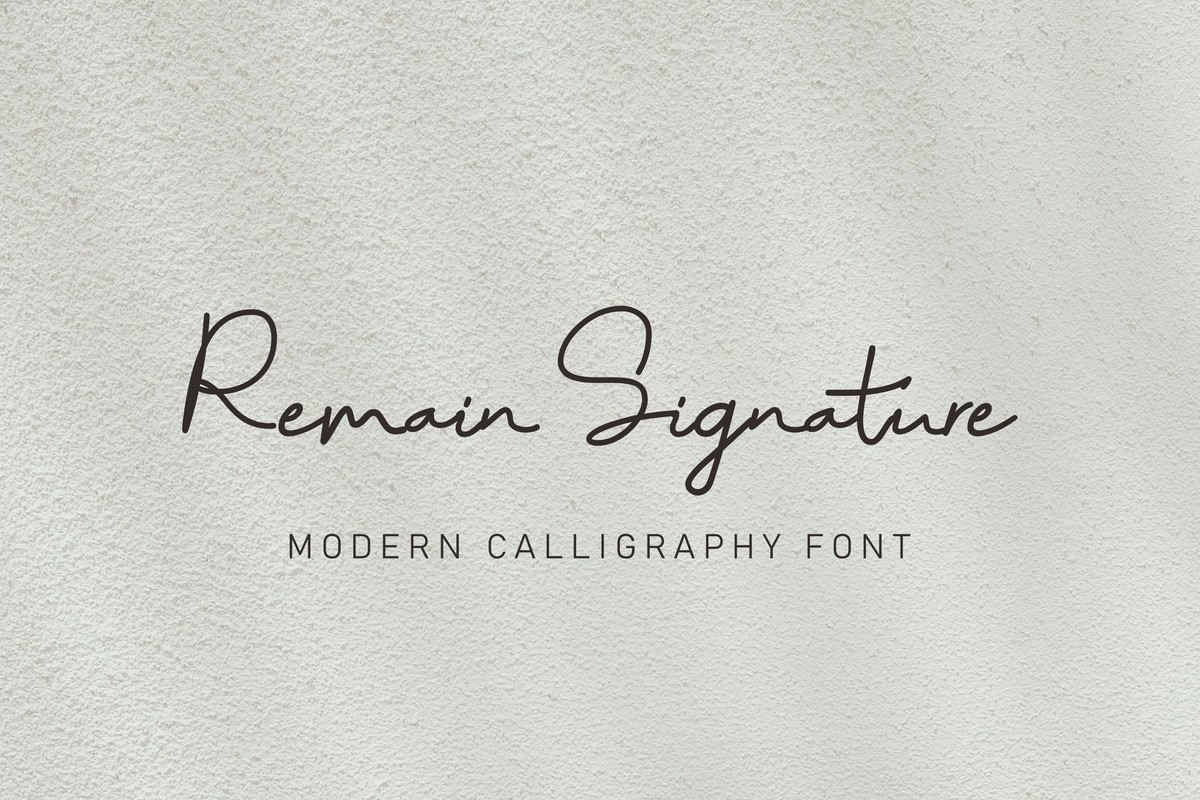 Remain Signature