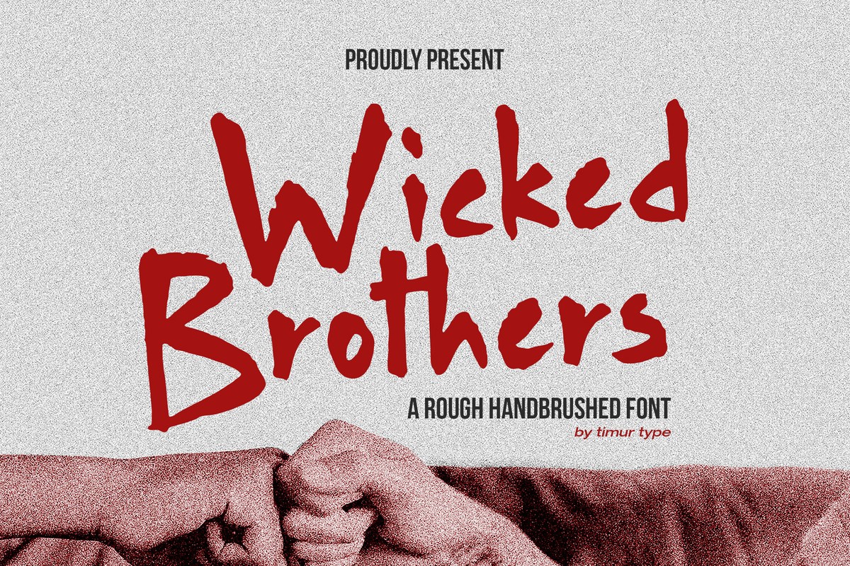 Wicked Brothers